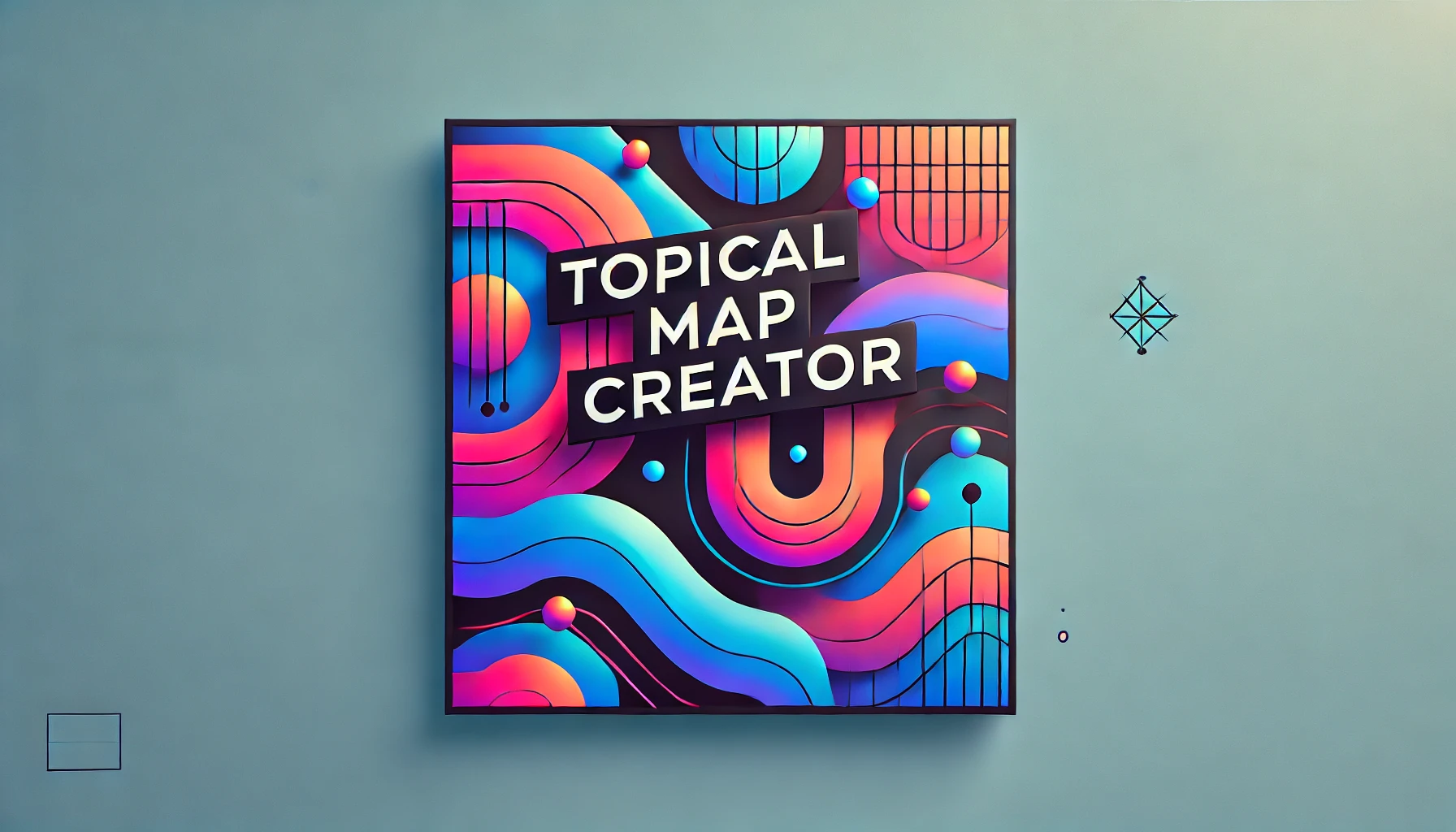 Vibrant and colorful image with the words 'Topical Map Creator' in bold modern typography, set against an abstract background of flowing cyan, pink, and orange shapes